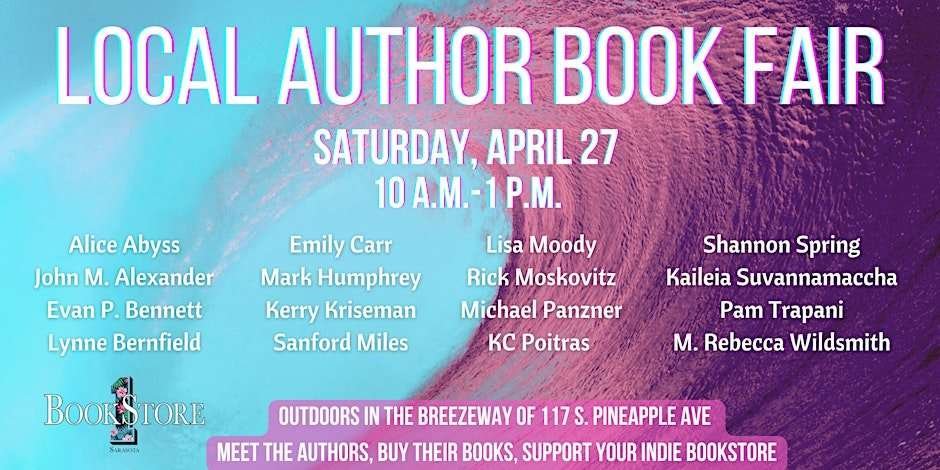 Bookstore1Sarasota Local Author Book Fair on Saturday, April 27, 2024